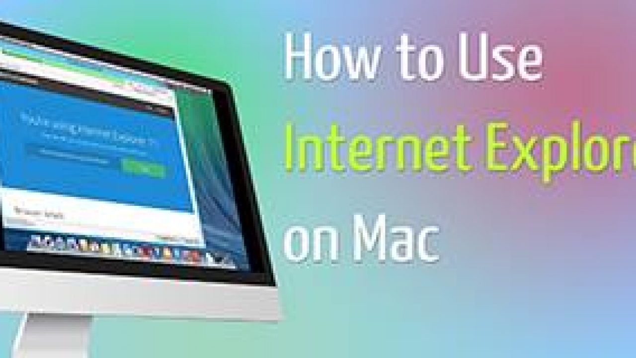 internet exlorer for mac download